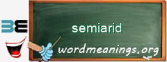WordMeaning blackboard for semiarid